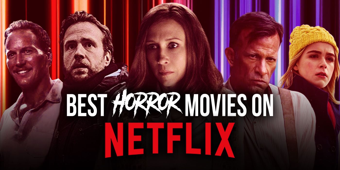 Best Horror Films on Netflix Right Now (sponsored) Halloween Love