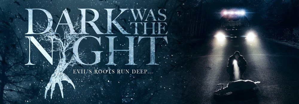 movie-review-dark-was-the-night-2015-halloween-love